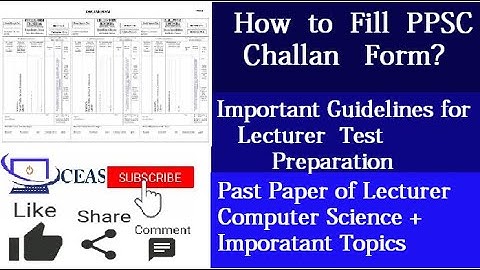 How to fill ppsc challan form?