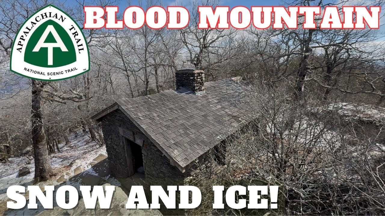 Appalachian Trail 2026 Backpacking In The Snow on Blood Mountain Georgia Appalachian Trail Club