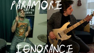 Paramore - Ignorance - Bass And Drum Cover