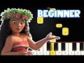 How Far I&#39;ll Go From Moana | Beginner Piano Tutorial | Easy Piano