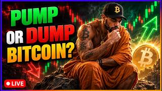 Bitcoin Live Trading : Time to Pump or Dump?