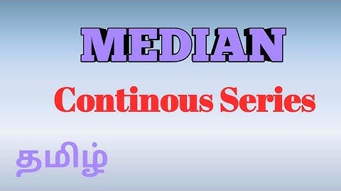 Median Continous Series in Tamil