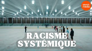 Le racisme systémique - Louis T veut savoir, saison 3