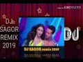 Hook up new song dj sagor remix 2019