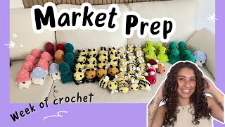 Market Prep ✨ Week of Crochet How Much I take to a Market