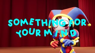 [Edit Audio] Something For Your M.I.N.D. - Superorganism