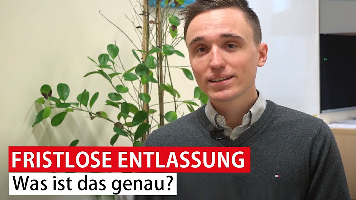Fristlose Entlassung: Was versteht man darunter?