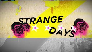 The Struts - Strange Days with Robbie Williams (Official Lyric Video)