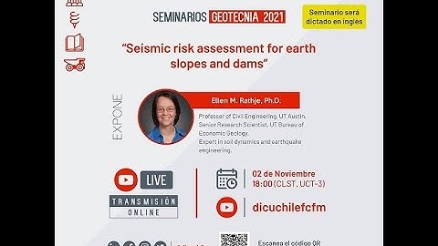 Seminario de Geotecnia: Seismic risk assessment for earth slopes and dams