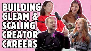 dom smales on how gleam grew, the brit crew & what’s next for creators 🤝🍿