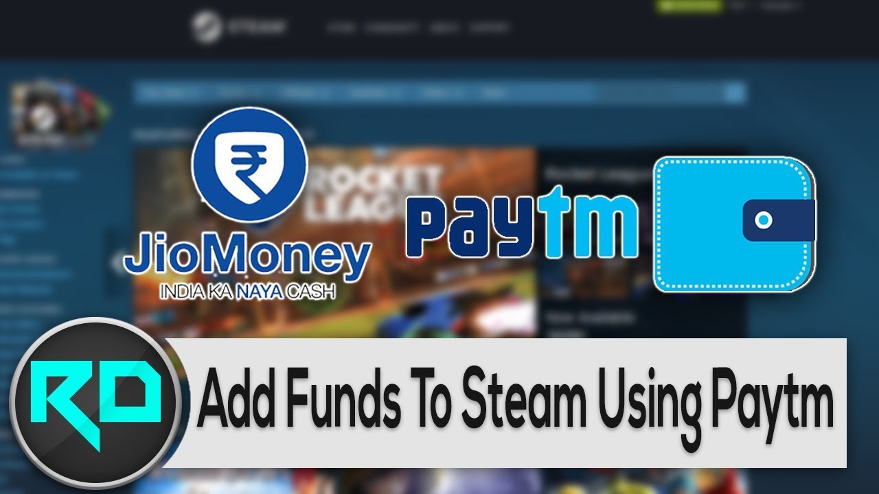 Add Funds To Your Steam Wallet Using Paytm! - YouTube