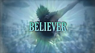 Zack Fair (ft. Cloud) | Believer (GMV)
