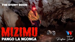 The Story Book : Mizimu Ndani Ya Pango La Ngonga Zanzibar