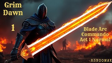 Blade Arc Commando Act 1 Normal