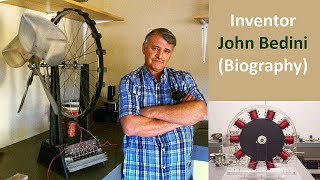 Free Energy : John Bedini - (Biography)