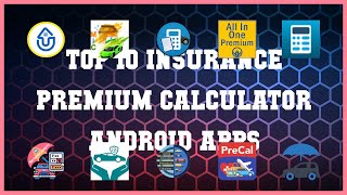 Top 10 Insurance Premium Calculator Android App | Review screenshot 2