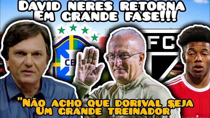"NÃO ACHO O DORIVAL UM GRANDE TREINADOR" DIZ MAURO CEZAR!