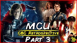 Marvel Cinematic Universe Retrospective Part 3 - Thor & The First Avenger