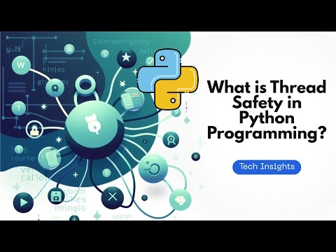 What is Thread Safety in Python Programming?