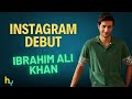 Ibrahim ali khans entry on instagram  hungama express