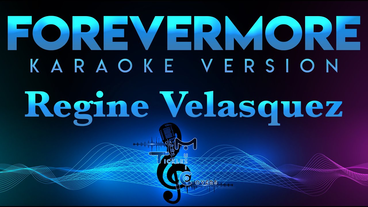 Regine Velasquez - Forevermore (KARAOKE)