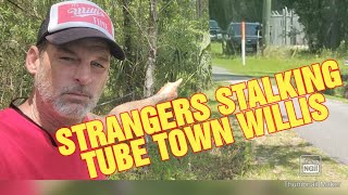 WHAT THE HALES STRANGERS STALKING TUBE TOWN WILLIS