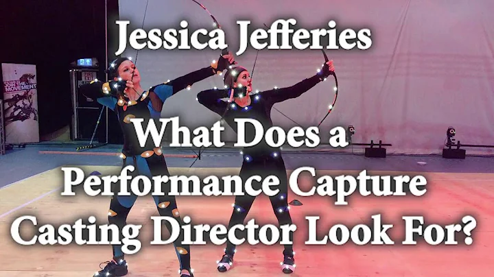 The Performance Capture Podcast | JESSICA JEFFERIE...