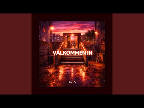VÄLKOMMEN IN