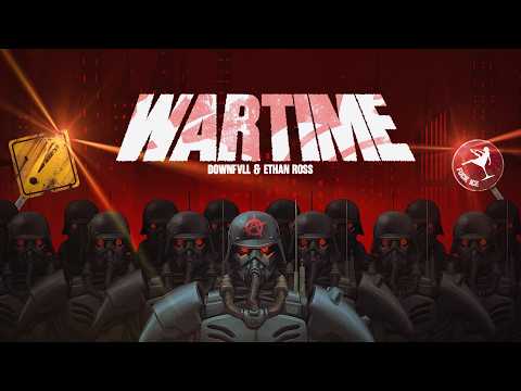 DOWNFVLL & ETHAN ROSS - WARTIME (AMV)