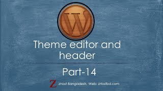 Manage WordPress theme editor and header | WordPress Bangla Tutorial - Part14 screenshot 2