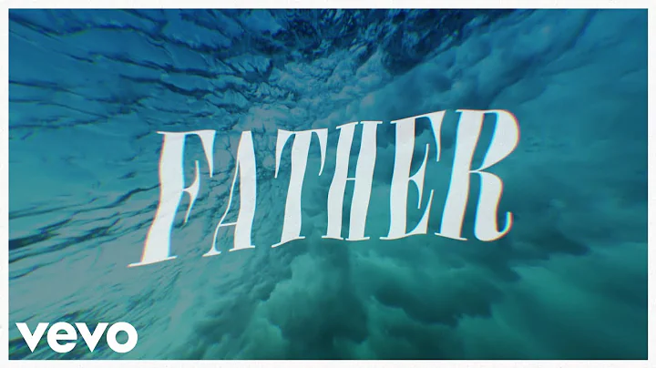 Jeremy Camp - Father (Lyric Video)