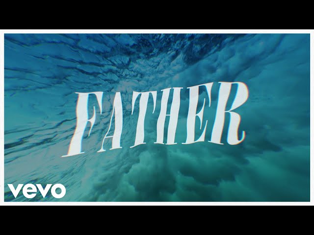 Jeremy Camp - Father (Lyric Video) class=