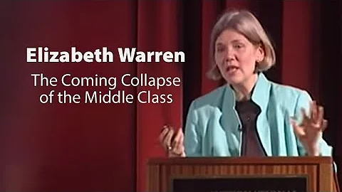 The Coming Collapse of the Middle Class with Elizabeth Warren
