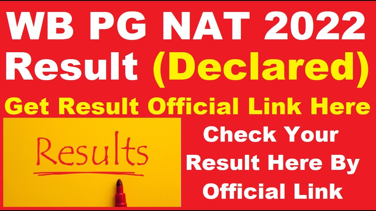 WB PG NAT 2022 Result (Declared) - How To Check Your WB PG NAT Result 2022