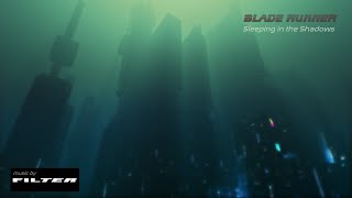 Blade Runner | Sleeping in the Shadows | DARK AMBIENT music for Work, Study and Relaxation - 8 Hours
