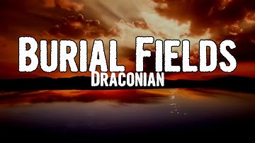 Draconian - Burial Fields (Lyrics)