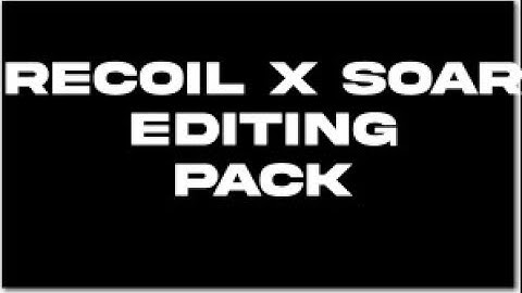 INTRODUCING THE *BEST* FREE EDITING PACK (edit like valwop,numby, and nadavb + more!) RECOILXSOAR