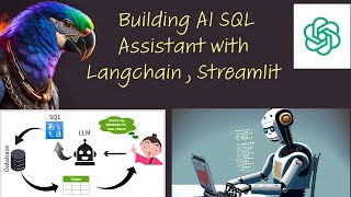 Build AI sql assistant with LLM. LanghChain tutorial. Streamlit Tutorial. LLM Tutorial . ChatGPT.