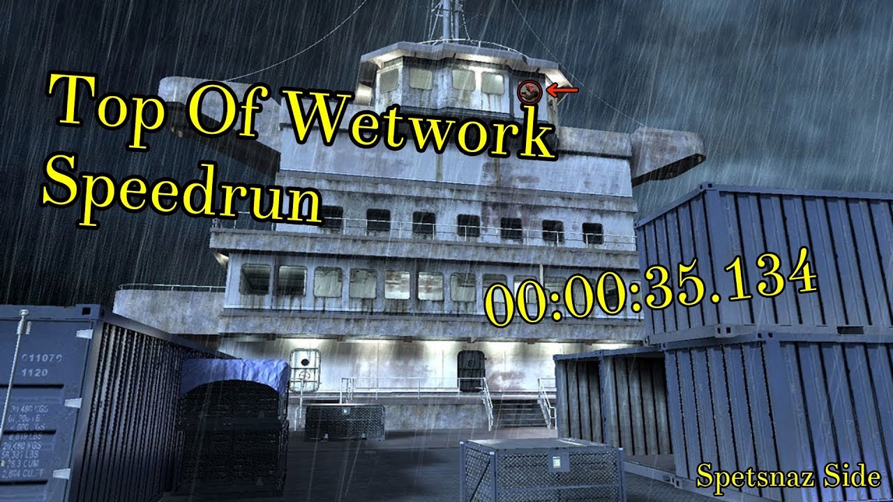 Top of Wetwork Speedrun Spetsnaz Side @ThatOrangeGuy
