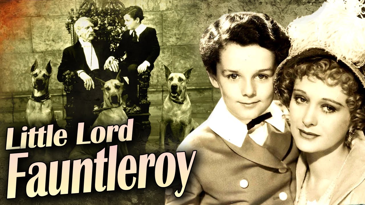 Little Lord Fauntleroy I Full  Comedy Movie I John Cromwell ,Freddie Bartholomew Cine classic show