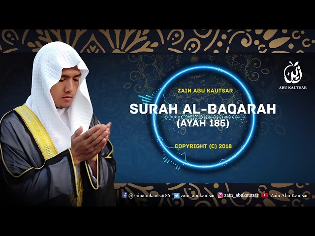 Surah Al-Baqarah Ayat 185 - Zain Abu Kautsar | New Recitation class=