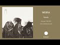 Messa rubedo official audio