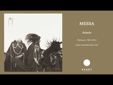 Messa: Rubedo (Official Audio)