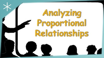 Analyzing Proportional Relationships