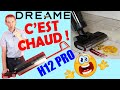  a chauffe  balai laveur de sol dreame h12 pro  test ultra complet