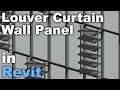 Curtain Panel Louvers in Revit Tutorial