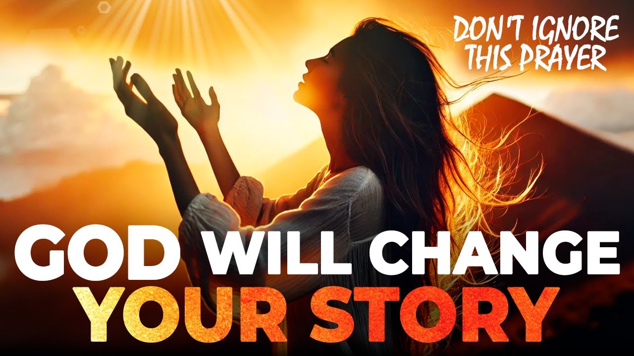 TAKE A STEP OF FAITH and Let God Change Your Life | A Prayer for Those ...