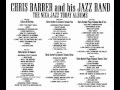 Chris Barber's JB 1957 The Sheik of Araby (Live)