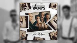 The Vamps - Just My Type (Official Audio)  - Durasi: 3:32. 