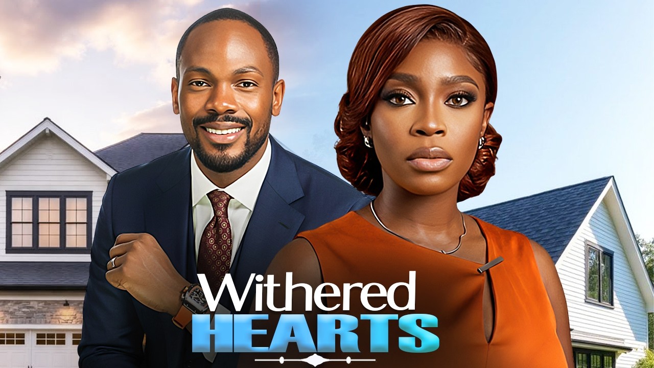 WITHERED HEARTS (BOLAJI OGUNMOLA, DANIEL ETIM EFFIONG) Latest Nigerian Movies 2026